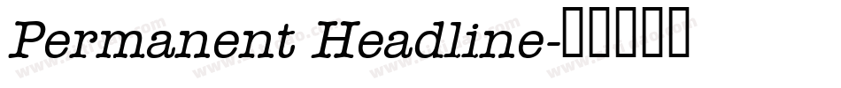 Permanent Headline字体转换